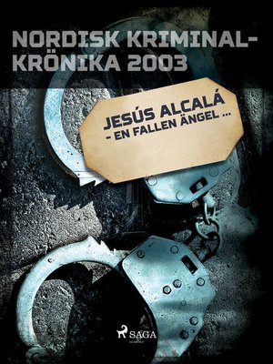 cover image of Jesús Alcalá--en fallen ängel...